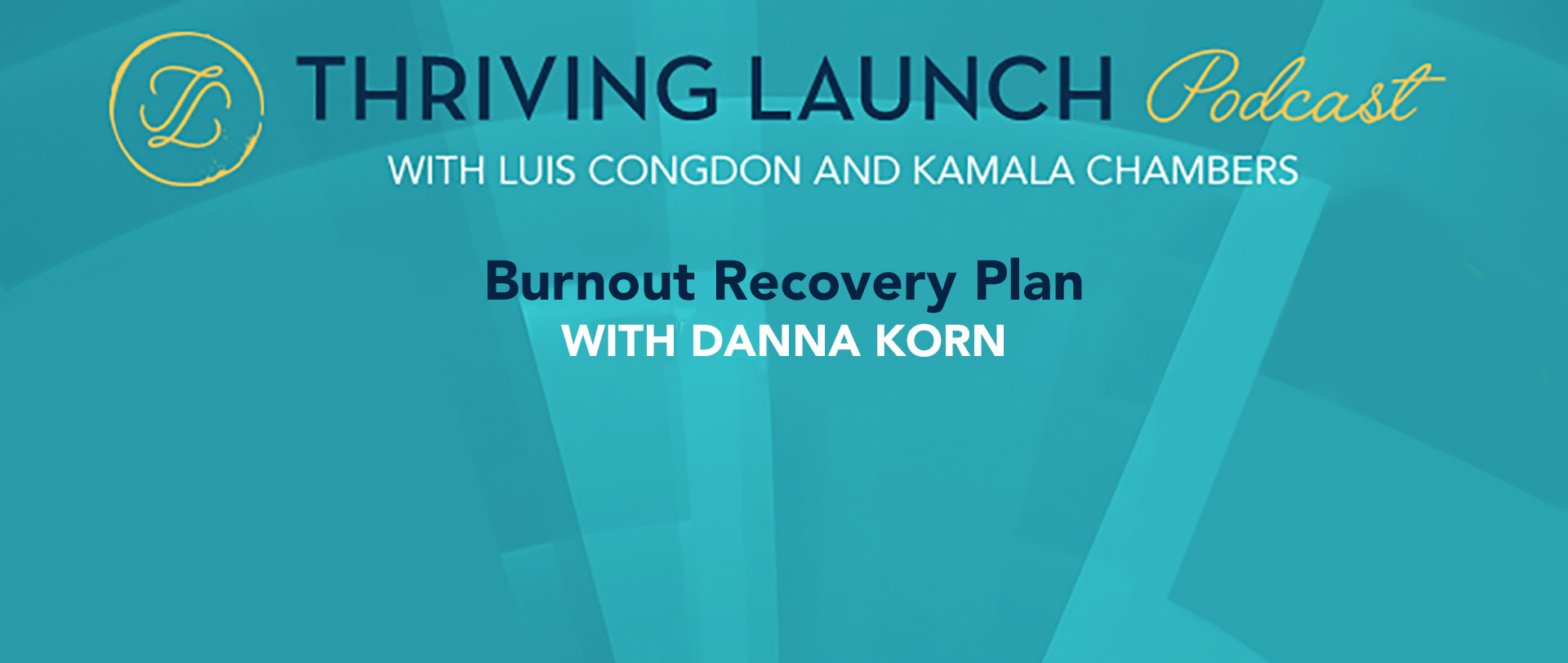 Thriving Launch - Burnout Recovery